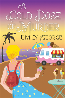 Emily George: Cold Dose of Murder