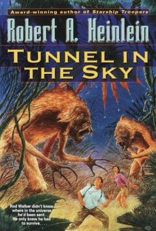 Robert A. Heinlein: Tunnel in the Sky (Paperback, Del Rey)