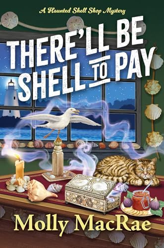 Molly MacRae: There'll Be Shell to Pay (2025, Kensington Publishing Corporation)