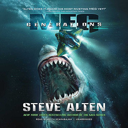 Steve Alten, Keith Szarabajka: Meg (AudiobookFormat, 2019, Blackstone Publishing)