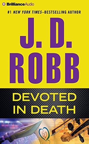 Nora Roberts: Devoted in Death (AudiobookFormat, 2017, Brilliance Audio)