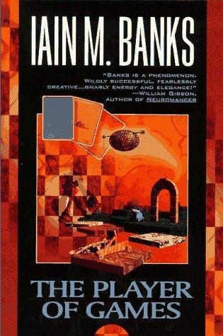 Iain M. Banks: The Player of Games (Culture, #2) (1997, HarperPrism)