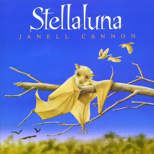 Janell Cannon: Stellaluna (Hardcover, 1993, Harcourt Brace Jovanovich)