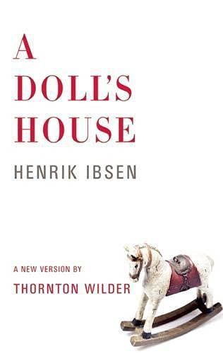 Henrik Ibsen: A Doll's House