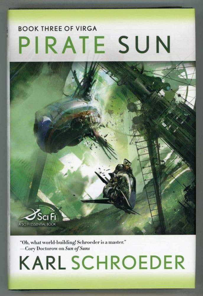 Karl Schroeder: Pirate Sun (Hardcover, 2008, Tor Books)