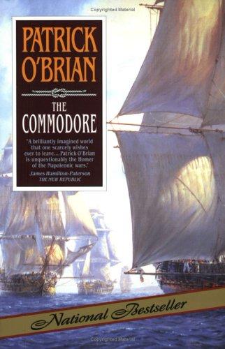 Patrick O'Brian: The Commodore (Aubrey-Maturin Series) (1996, W. W. Norton & Company)