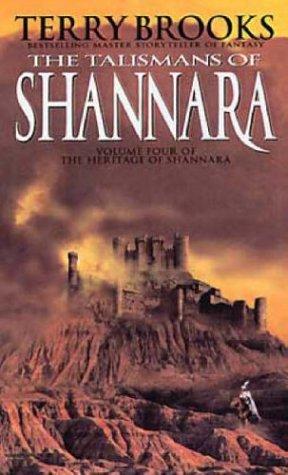 Terry Brooks: The Talismans of Shannara (Heritage of Shannara) (Paperback, Orbit)