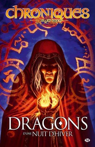 Margaret Weis, Tracy Hickman: Dragons d'une nuit d'hiver (French language, 2010)