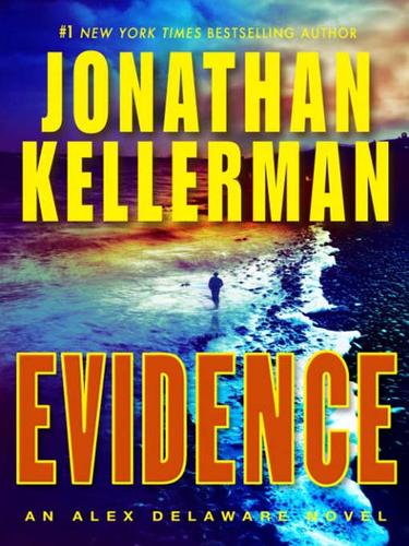 Jonathan Kellerman: Evidence (EBook, 2009, Random House Publishing Group)