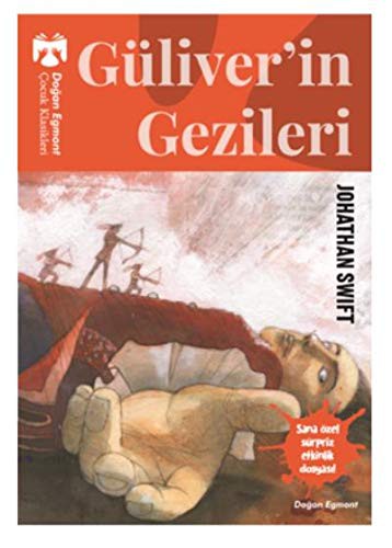 Jonathan Swift: Gulliver'in Gezileri (Paperback, 2019, Dogan Egmont Yayincilik)