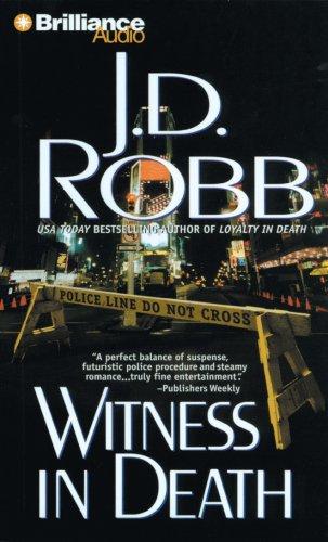 Nora Roberts: Witness in Death (In Death) (AudiobookFormat, 2007, Brilliance Audio on CD Value Priced, Brilliance Audio, Brand: Brilliance Audio)