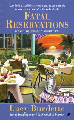 Lucy Burdette: Fatal Reservations (2016, Cengage Gale)