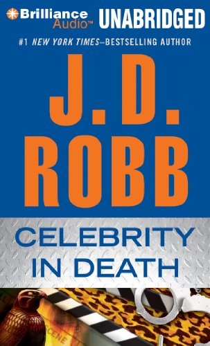 Nora Roberts: Celebrity in Death (AudiobookFormat, 2012, Brilliance Audio)