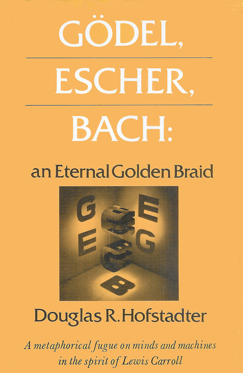 Douglas R. Hofstadter: Gödel, Escher, Bach (Hardcover, 1979, Basic Books)