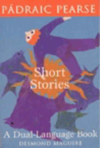 Desmond Maguire: Short Stories of Padraic Pearse (Paperback, 1998, Mercier Press)