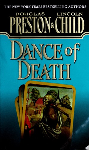 Douglas Preston: Dance of death (2006, Warner Books, Grand Central Publishing)