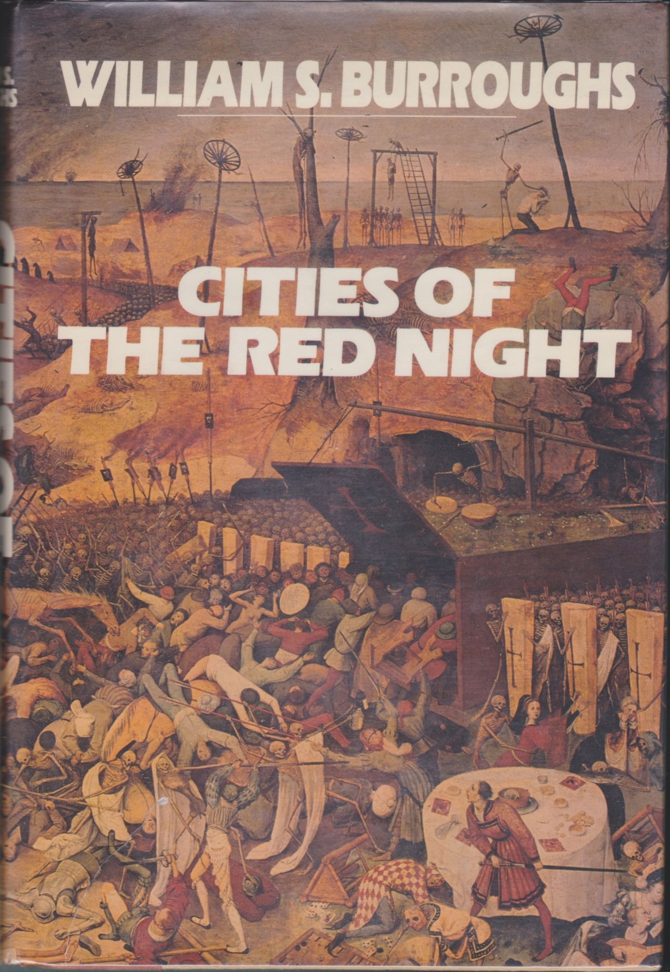 William S. Burroughs: Cities of the red night (1981, Holt, Rinehart, and Winston)