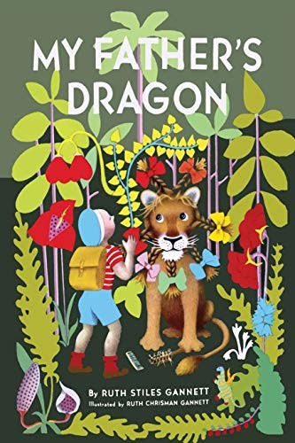 Ruth Stiles Gannett, Ruth Chrisman Gannett: My Father's Dragon (Paperback, Martino Fine Books)