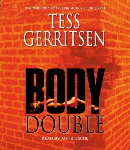 Tess Gerritsen: Body Double (AudiobookFormat, RH Audio)