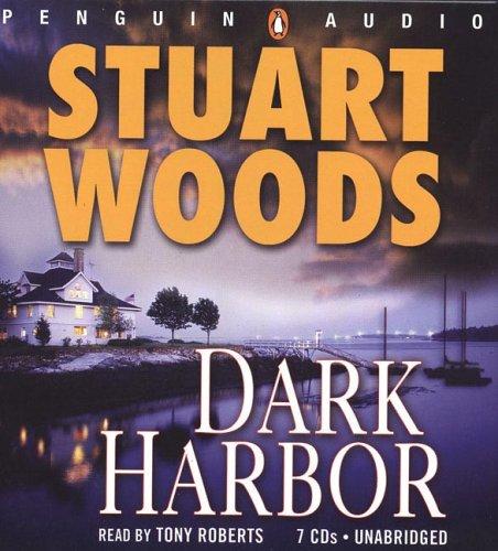 Stuart Woods: Dark Harbor (Stone Barrington Novels) (2006, Penguin Audio)