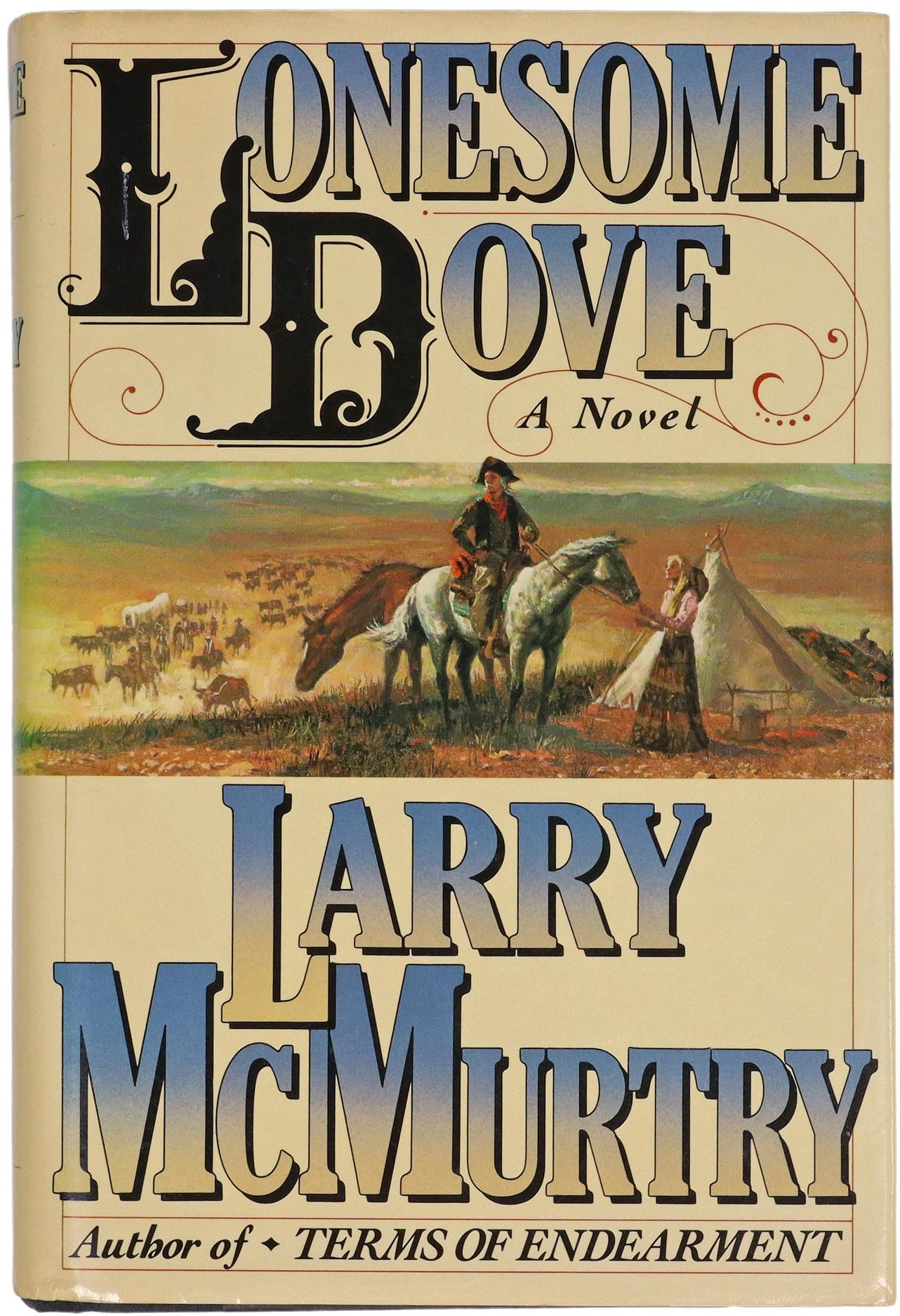 Larry McMurtry: Lonesome Dove (Hardcover, 1985, Simon and Schuster)