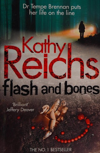 Kathy Reichs: Flash and Bones (2012, Penguin Random House)