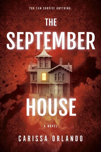 Carissa Orlando: The September House (EBook, 2023, Berkley)