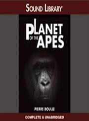 Pierre Boulle: Planet of the Apes (AudiobookFormat, 2012, Sound Library)