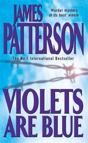 James Patterson: Violets are Blue (Paperback, Headline)