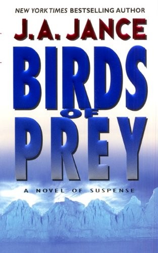 J. A. Jance: Birds of Prey (Hardcover, Tandem Library, Turtleback Books)