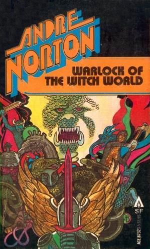 Andre Norton: Warlock of the Witch World (Paperback, 1978, Ace Books)