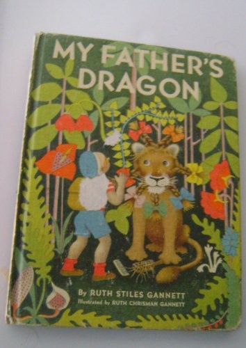 Ruth Stiles Gannett: My Father's Dragon (Hardcover, Buccaneer Books)