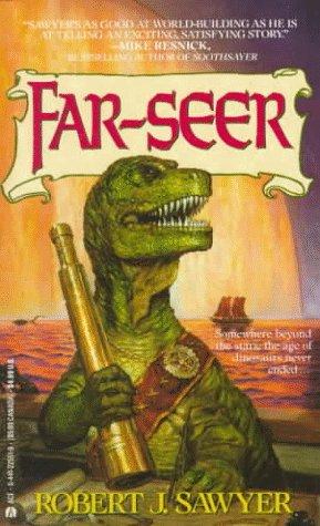 Robert J. Sawyer: Far-Seer (Ace Books)