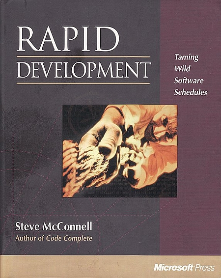 Steve McConnell: Rapid Development (Paperback, 1996, Microsoft Press)