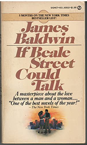 James Baldwin - undifferentiated: If Beale Street Could Talk (Paperback, Signet)