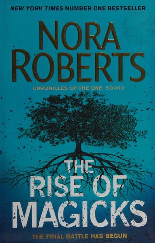 Nora Roberts: Rise of Magicks (2019, Little, Brown Book Group Limited)