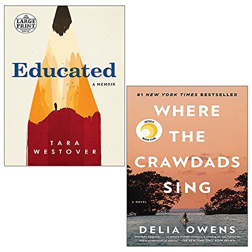 Tara Westover, Delia Owens: Educated Tara Westover, Where the Crawdads Sing [Hardcover] 2 Books Collection Set (Paperback, 2019, Windmill Books/Corsair)