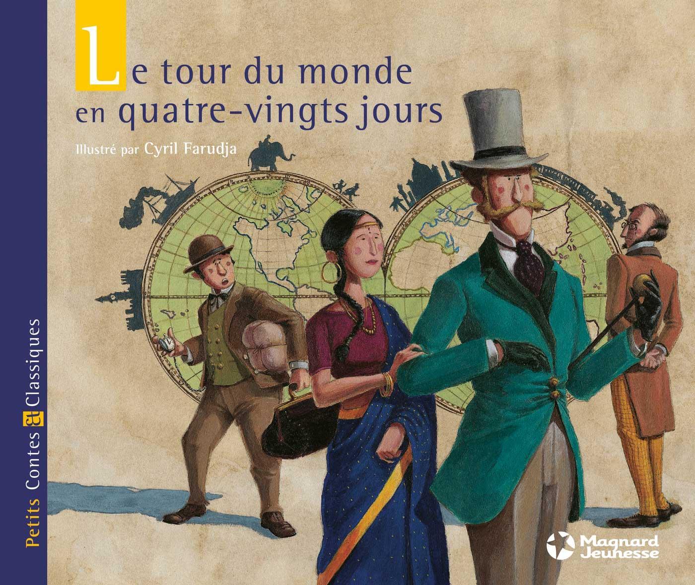 Jules Verne: Le tour du monde en quatre-vingts jours (French language, 2015)