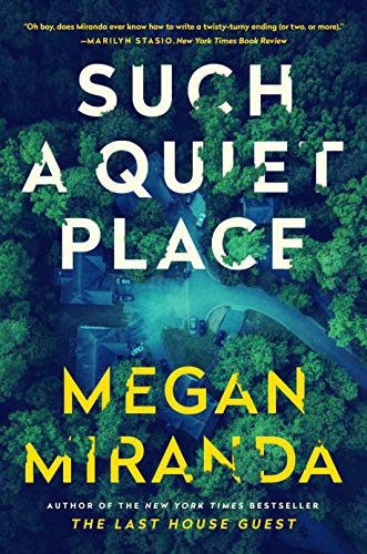 Megan Miranda: Such a Quiet Place (Paperback, Corvus)