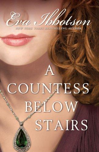 Eva Ibbotson: A Countess Below Stairs (2007, Puffin)