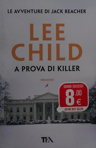 Lee Child: A prova di killer (Italian language, 2018, Tea)