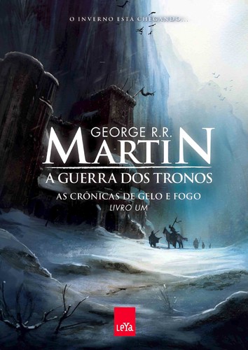 George R. R. Martin: A guerra dos tronos (Paperback, Portuguese language, 2010, Leya)