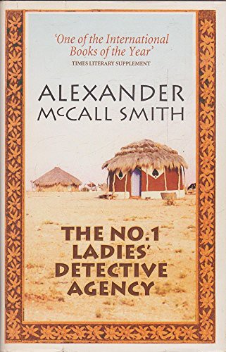 Alexander McCall Smith: The No. 1 Ladies' Detective Agency (Hardcover, 2003, Polygon)