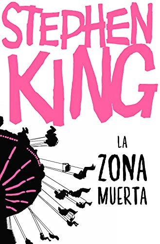 Stephen King, Eduardo Goligorsky Golubofsky: La zona muerta (Paperback, DEBOLSILLO)