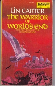 Lin Carter: Warrior of World's End (Paperback, DAW)