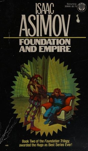 Isaac Asimov: Foundation and Empire (Paperback, 1983, Del Rey)