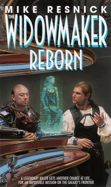 Mike Resnick: The Widowmaker Reborn (Paperback, 1997, Spectra)