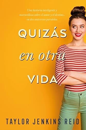 Taylor Jenkins Reid, Rocio Giselle Acosta: Quizás en otra vida (Paperback, 2021, Titania)