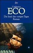 Umberto Eco: Die Insel des vorigen Tages. (German language, 1997, dtv Verlagsgesellschaft)