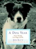 Jon Katz: A Dog Year (2002, Villard Books)